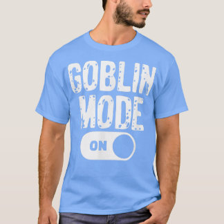 Camiseta Funny Goblin Mode Trend Goblincore 