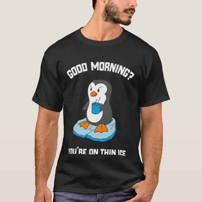 Camiseta Funny Good Morning Penguin With Coffee (Frente)