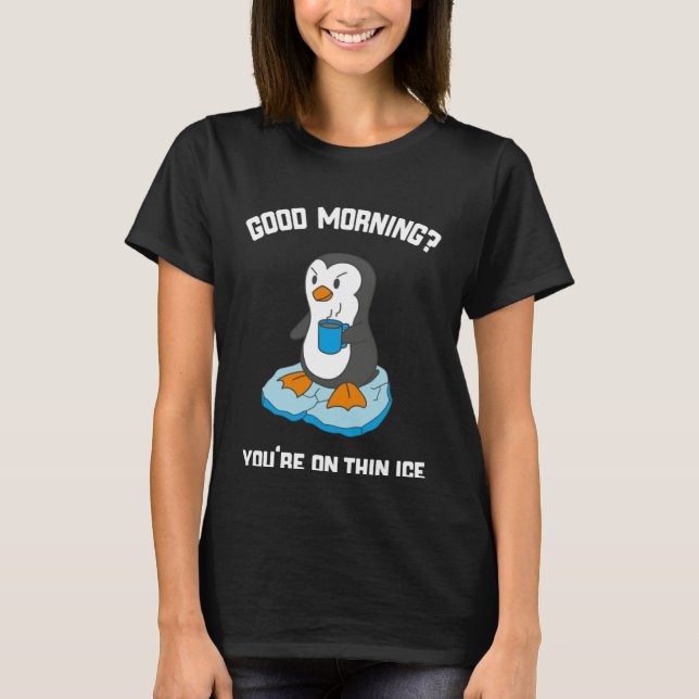 Camiseta Funny Good Morning Penguin With Coffee (Frente)