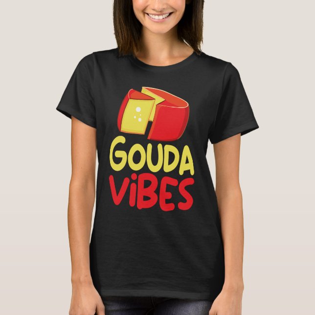 Camiseta Funny Gouda Lover Cheesus More Cheese Brie Gouda V (Frente)