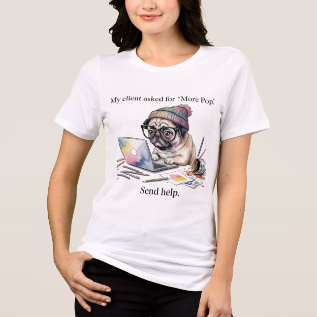 Camiseta Funny Graphic Designer Shirt Pug More Pop Gift for (Frente)