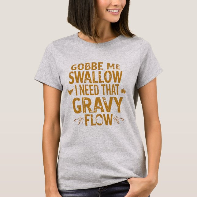 Camiseta Funny Gravy Flow Thanksgiving Typography  Gif (Frente)
