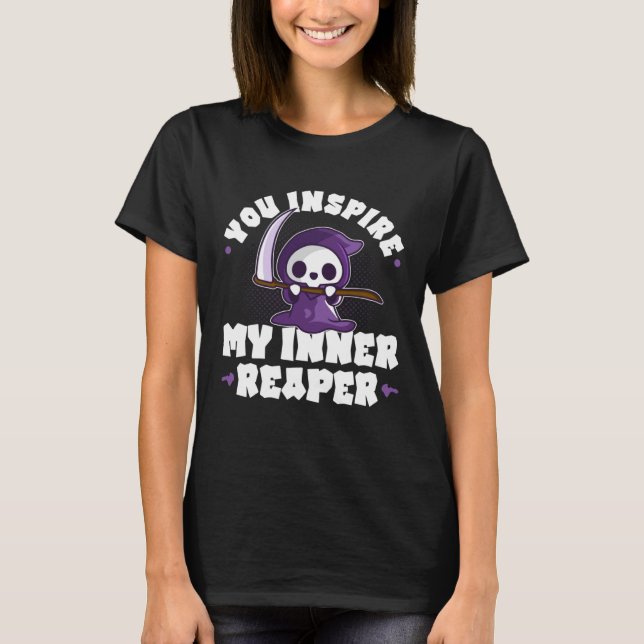 Camiseta Funny Grim Reaper, Inspire My Inner Reaper, Goth D (Frente)