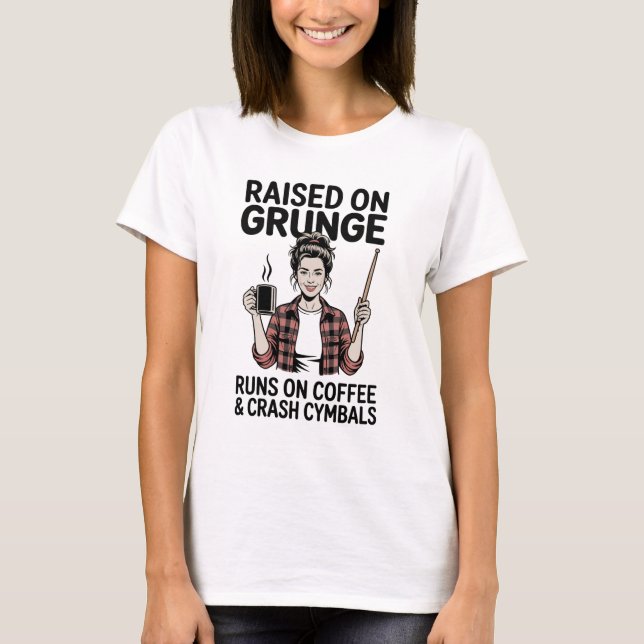 Camiseta Funny Grunge Coffee & Crash Cymbal Shirts for Mom (Frente)
