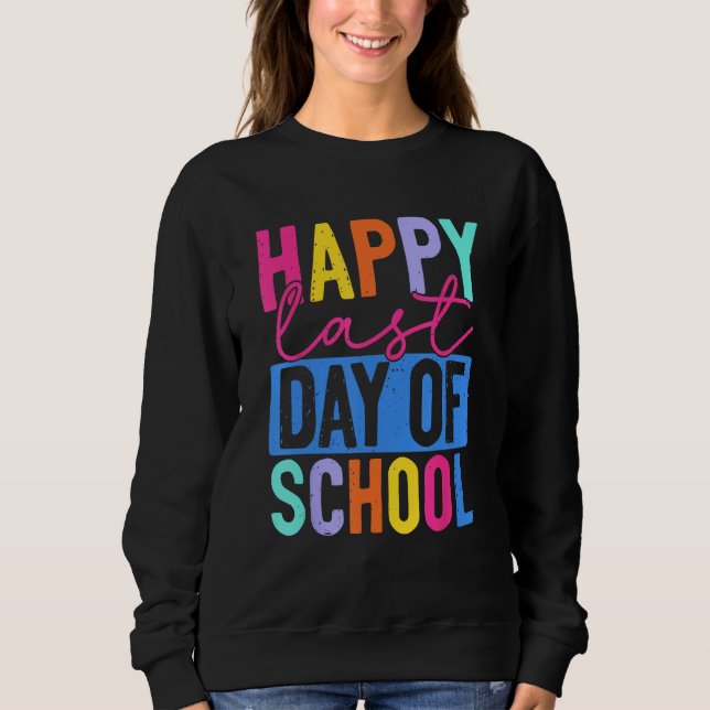 Camiseta Funny Happy Last Day Of School Teacher Student Gra (Frente)