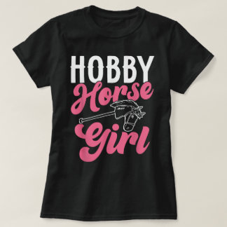 Camiseta Funny Hobby Horsing Cute Hobby Horse Girls