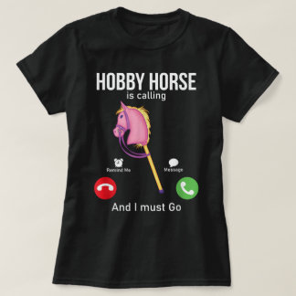 Camiseta Funny Hobby Horsing Gifts Hobby Horse Riders