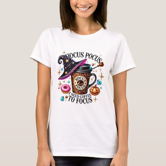 Camiseta Funny Hocus Pocus I Need Coffee Witch (Frente)