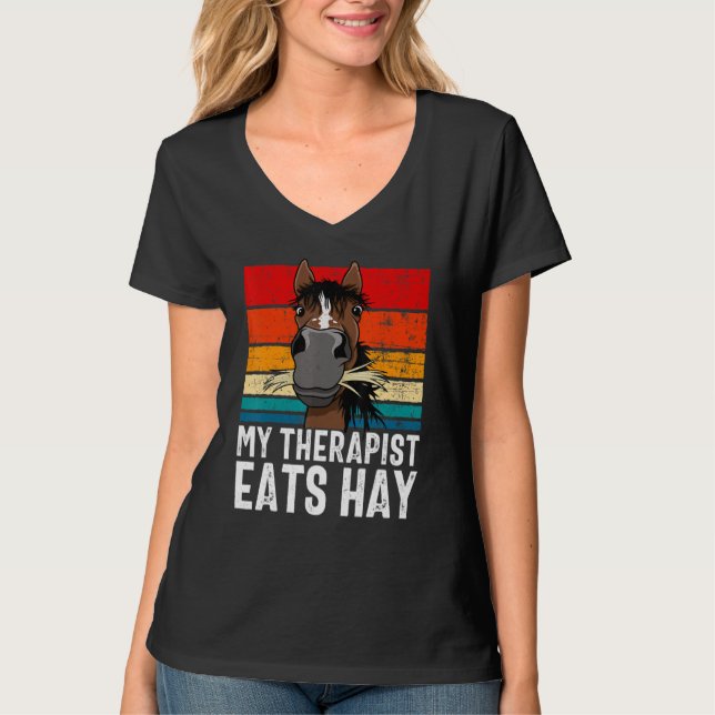 Camiseta Funny Horse Tshirt, My Therapist Eats Hay Tee, Hor (Frente)