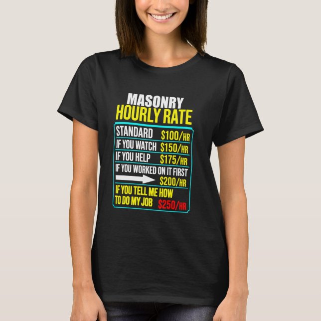 Camiseta funny hourly rate job men humor mason masonry (Frente)