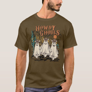 Camiseta Funny Howdy Ghouls Western Halloween Fall Ghosts W