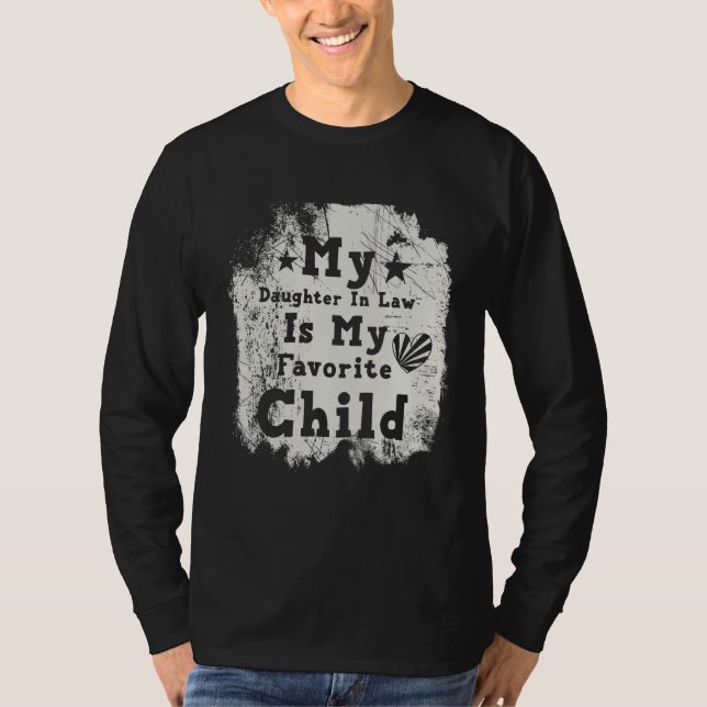 Camiseta Funny Humor My Daughter In Law Is My Favorite Chil (Frente)