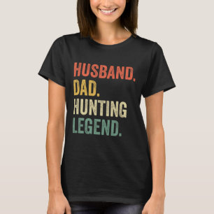 Camiseta Funny Hunter Husbynd Pai Caça Legenda Vintage