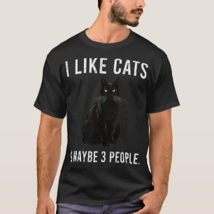 Camiseta Funny I Like Bombays Cats And Maybe 3 People 