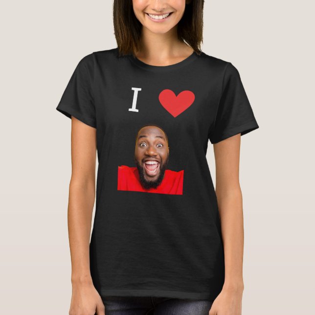 Camiseta Funny I Love Boyfriend Photo Personalized (Frente)