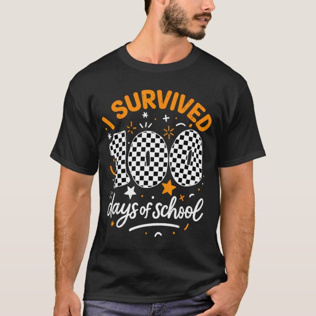 Camiseta Funny I Survived 100 Days Of School Student Teache (Frente)