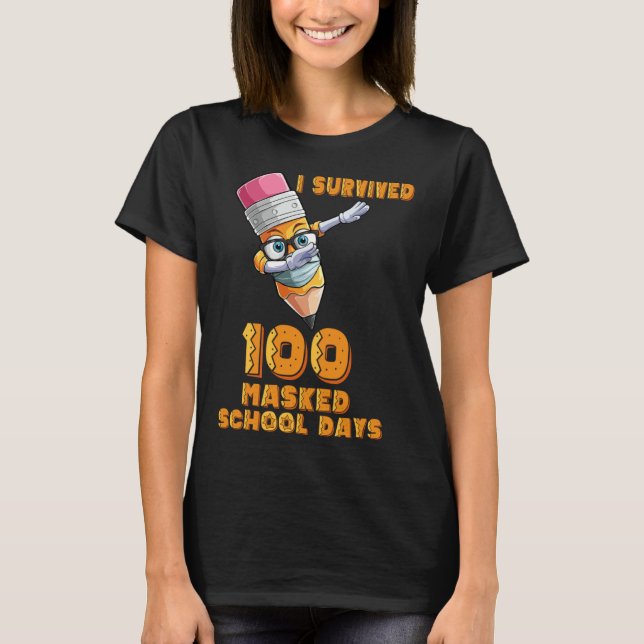 Camiseta Funny I Survived 100 Masked School Days Cool Dabbi (Frente)