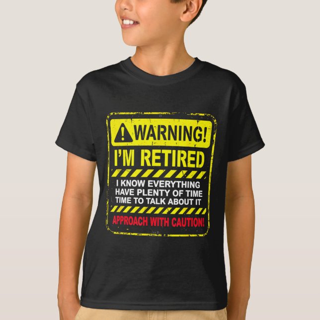 Camiseta Funny I'm Retired Approach With Caution Men Dad Gr (Frente)