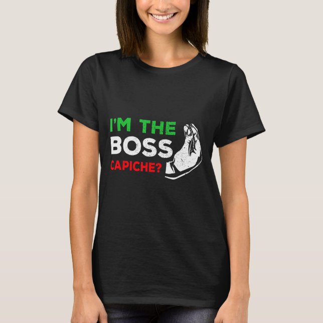 Camiseta Funny I'm The Boss Italian Nonna Nonno Cache Humor (Frente)