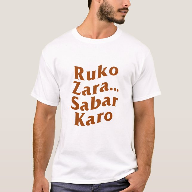 Camiseta Funny Indiana Personalizada Ruko Zara Sabar Karo D (Frente)