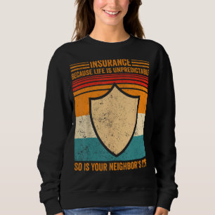 Camiseta Funny Insurance Agent Broker Insurance Life Is Unp