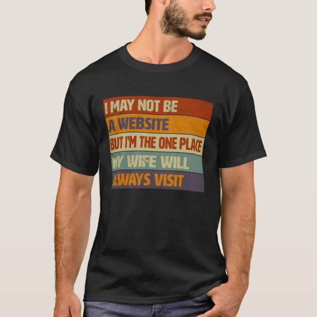 Camiseta Funny Internet Husband, Humor Quote For Him (Frente)