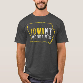 Camiseta Funny Iowa Quer Outra Cerveja