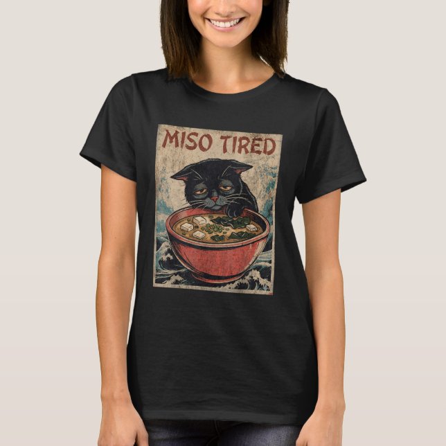 Camiseta Funny Japanese Cat Pun Food Humor Miso Ramen Soup  (Frente)