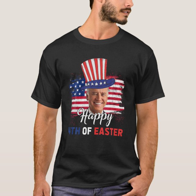 Camiseta Funny Joe Biden Happy 4Th Of Easter Confused 4Th O (Frente)