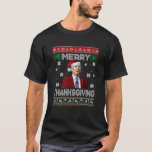 Camiseta Funny Joe Biden Merry Thanksgiving Ugly Christmas<br><div class="desc">Funny Joe Biden Merry Thanksgiving Ugly Christmas Sweater</div>