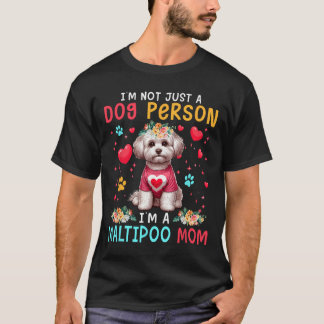 Camiseta Funny Joke I'm A Maltipoo Mom Floral Dog Owner Fam