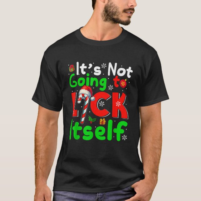 Camiseta Funny Joke Not Lick Itself Sarcastic Xmas Santa Ca (Frente)