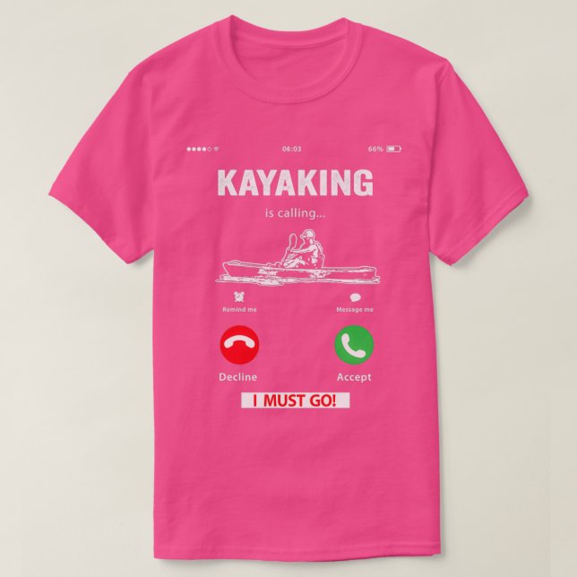 Camiseta Funny Kayak Kayak Lover Oferece Kayaking Gi (Frente do Design)