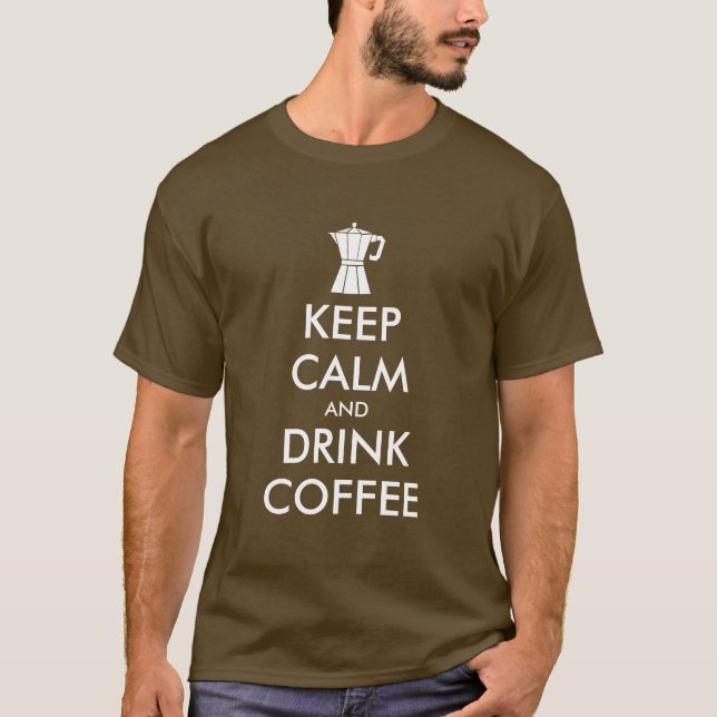 Camiseta Funny keep calm and drink coffee moka pot t shirt (Frente)