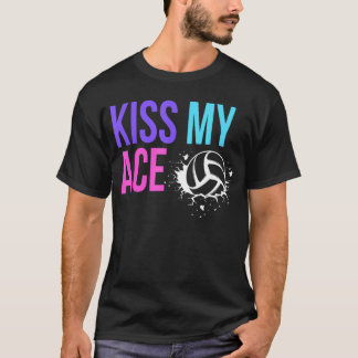 Camiseta Funny Kiss My Ace Volleyball Pun for Players on Ga