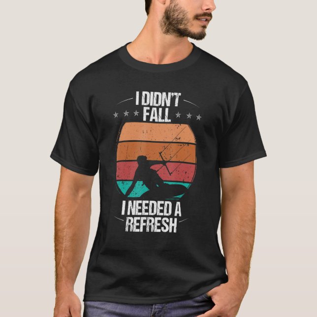 Camiseta Funny Kiteboarder Design I didnt Fall Humor Kitesu (Frente)