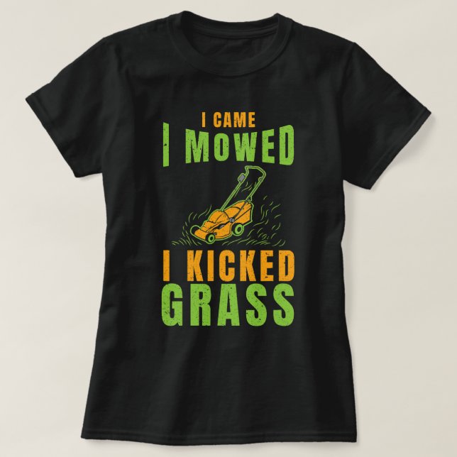 Camiseta Funny Lawn Mower Eu Chamei Yard Work Laa Tra (Frente do Design)