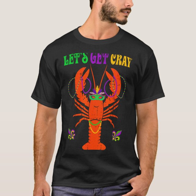 Camiseta Funny Lets Get Cray Crawfish - New Orleans Funny M (Frente)