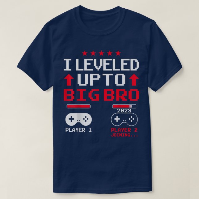 Camiseta Funny Leveling Up To Big Bro 2023 Loading Future B (Frente do Design)