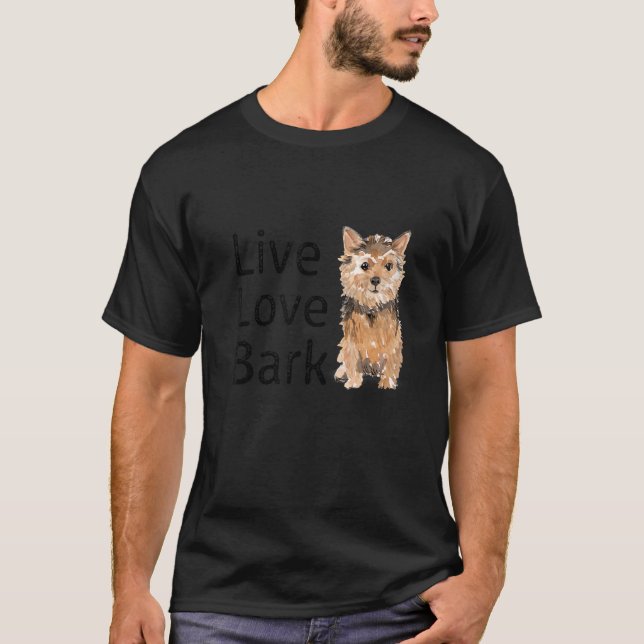 Camiseta Funny Live Love Latido Yorkshire Terrier Dog E Pup (Frente)
