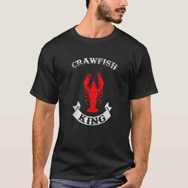 Camiseta Funny Mardi Gras Cajun Saying Crawfish King Crawfi (Frente)