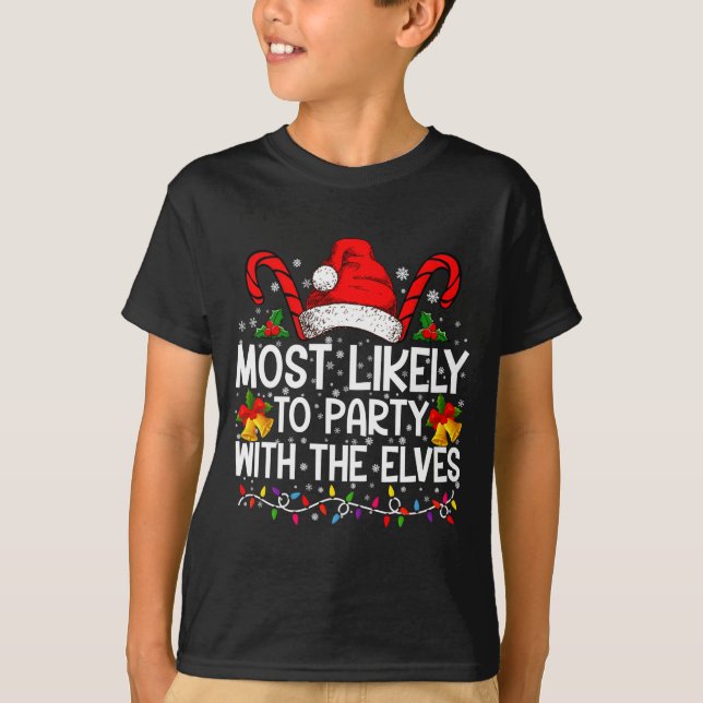 Camiseta Funny Matching Christmas Most Likely To Party  (Frente)
