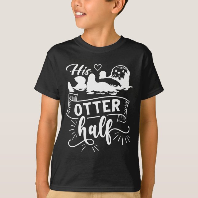 Camiseta Funny Matching Couple His And Her Otter Half Valen (Frente)