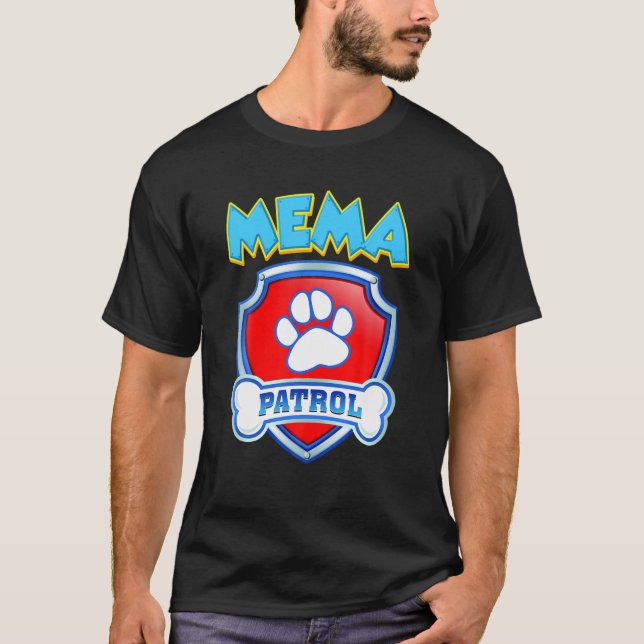 Camiseta Funny Mema Patrol - Mãe De Cachorro, Pai Para Mulh (Frente)