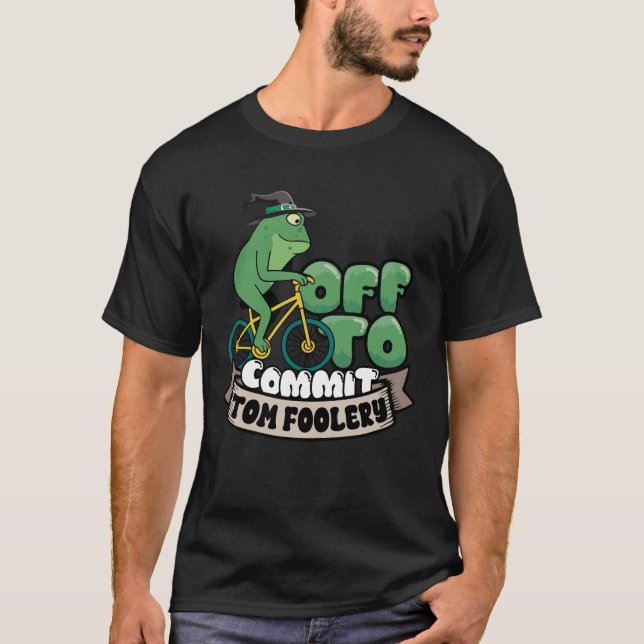 Camiseta Funny Meme Off to Commit Tomfoolery Wizard Frog Lo (Frente)