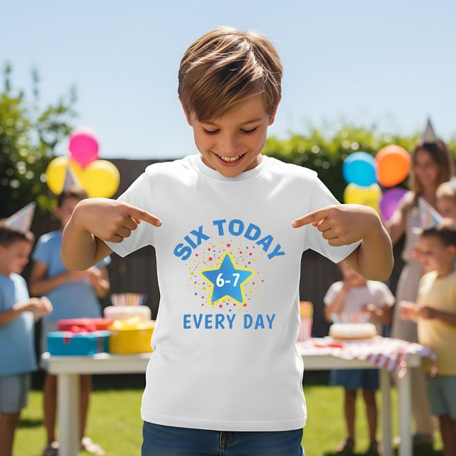 Camiseta Funny Meme Six Today 6-7 Every Day Birthday Kid's  (Criador carregado)