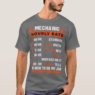 Camiseta Funny Men Women Labor Rates Mechanic Hourly Rate G