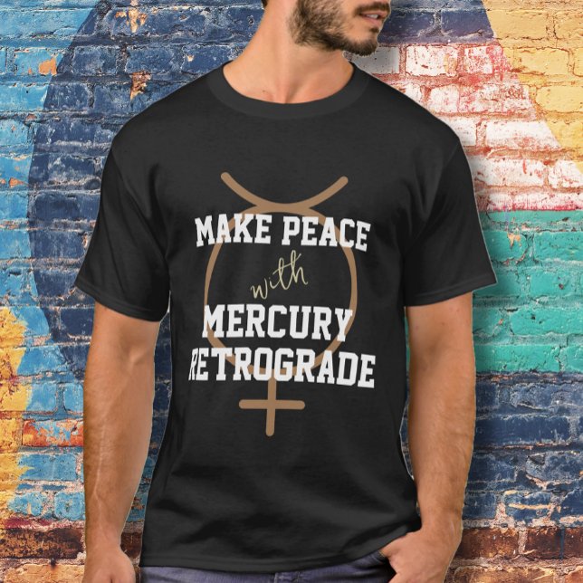 Camiseta Funny Mercury Retrograde (Criador carregado)
