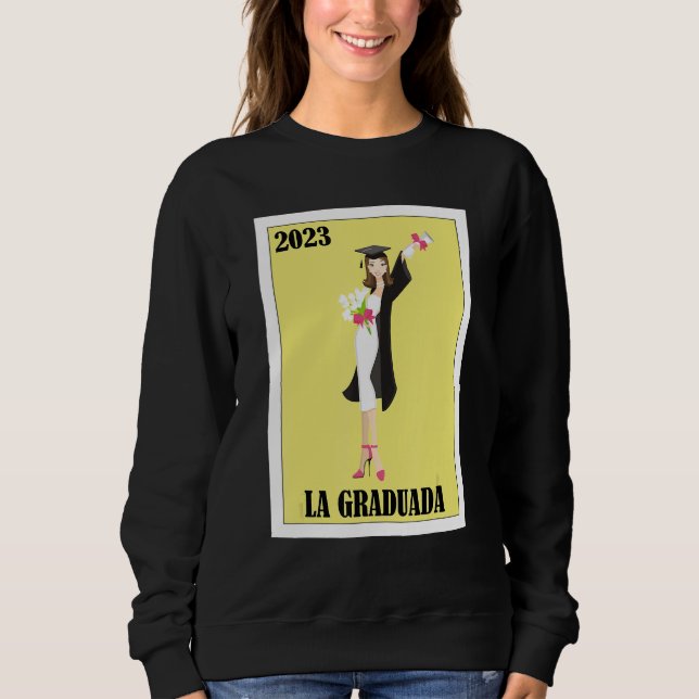 Camiseta Funny Mexican Design for Graduation - La Graduada  (Frente)
