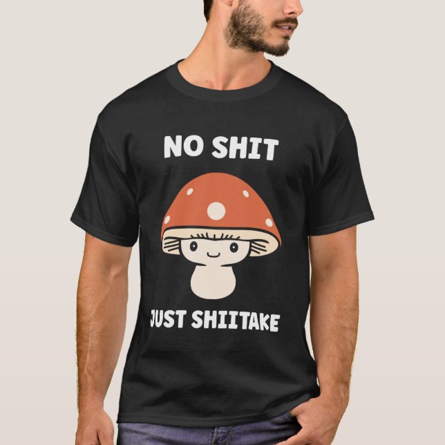 Camiseta Funny Minimalist Mushroom Simple just Shiitake (Frente)
